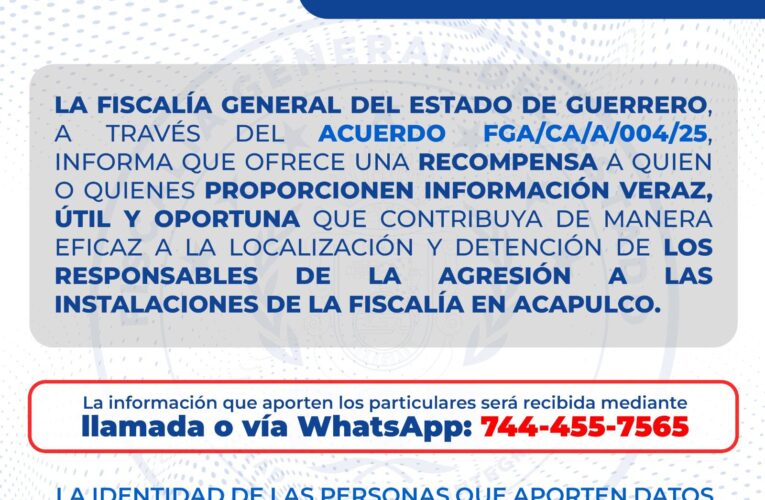 Ofrece FGE Guerrero recompensa de un millón de pesos por responsables de ataque a sus instalaciones en Acapulco