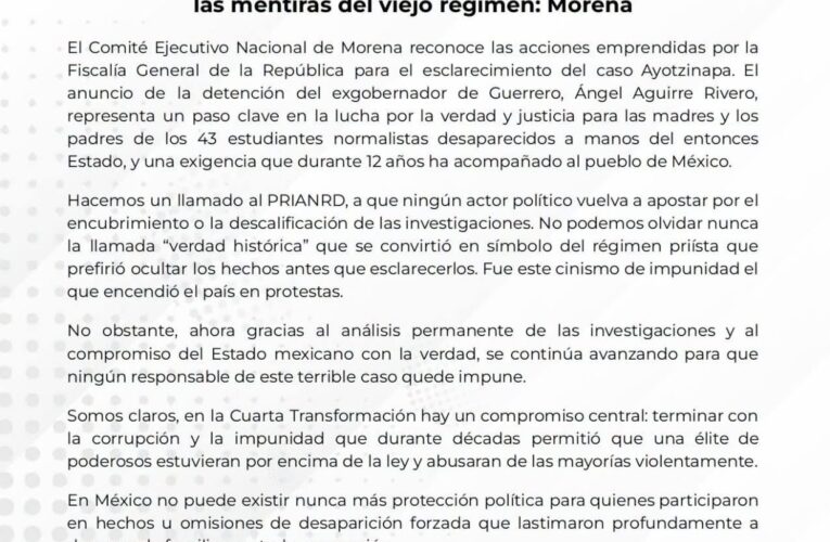 Morena respalda detención de Ángel Aguirre; afirma que es un avance en la búsqueda de justicia por Ayotzinapa